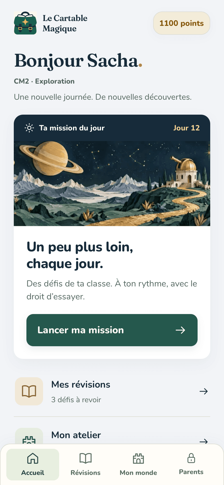 L’accueil Exploration au CM2 : une mission du jour, les révisions et le parcours dans une interface plus sobre.